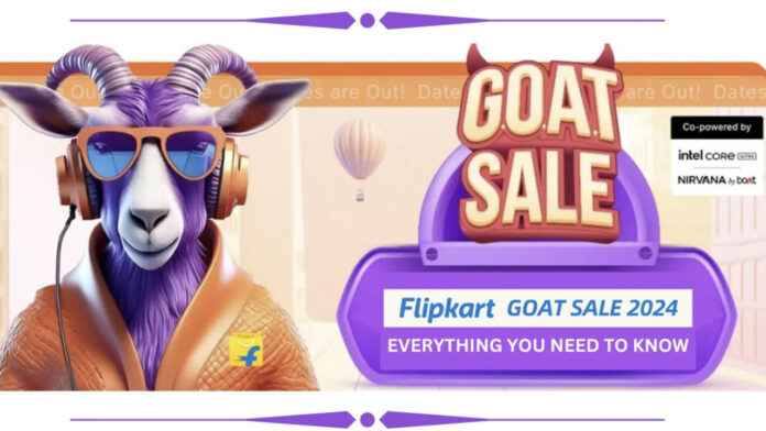 Flipkart GOAT Sale